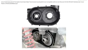 Bob9bbndxh Cusautv Utv Inner Clutch Cover For 2017-2023 Can Am Maverick X3 Xds Variator L18