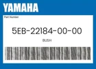 Yamaha Genuine Bush 5EB-22184-00-00 New. Price: $73.88.