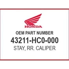 Honda Stay, Rr. Caliper 43211-HC0-000 Oem New. Price: $148.65.