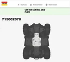 Can-am Oem Renegade Central Skid Plate Kit- 715002078 New. Price: $138.99.