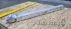 Polaris Rear Beace Weld Tube - 1021668 New. Price: $149.99.
