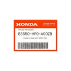Honda Genuine Cover, R. Tank Side *R232* (wo 83550-HP0-A00ZB New. Price: $228.25.