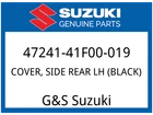 Suzuki Oem Part 47241-41F00-019 Cover,side Rr Lh (black) New. Price: $131.08.