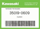Kawasaki Genuine Flap,rh 35019-0609 New. Price: $135.07.