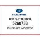 Polaris Slider Lever Seat Bracket 5260733 Oem New. Price: $34.99.