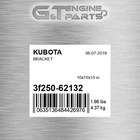 3F250-62132 Bracket Fits Kubota (surplus Open Box) New. Price: $97.68.