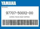 Yamaha Genuine Screw, Truss Head Tapping 97707-50012-00 New. Price: $5.51.