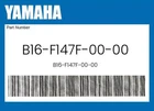 Yamaha Genuine B16-F147F-00-00 New. Price: $22.03.