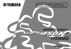 Yamaha Owners Manual Book 2010 (YFZ450RZ) New. Price: $19.50.