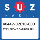 46442-02C10-000 Suzuki Stay,front Carrier Rr,l 4644202C10000, New Genuine Oem Pa. Price: $30.39.
