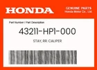Honda Genuine Stay, Rr. Caliper 43211-HP1-000 New. Price: $67.41.