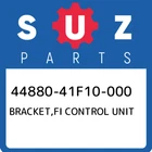 44880-41F10-000 Suzuki Bracket,fi Control Unit 4488041F10000, New Genuine Oem Pa. Price: $23.31.