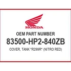 Honda Cover, Tank *R299R* 83500-HP2-840ZB Oem New. Price: $45.35.