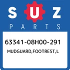 63341-08H00-291 Suzuki Mudguard,footrest,l 6334108H00291, New Genuine Oem Part. Price: $113.27.