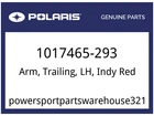 Polaris Oem Part 1017465-293 Arm, Trailing, Lh, Indy Red New. Price: $524.99.