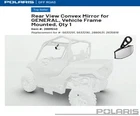 Polaris Oem Rear View Convex Mirror For General, Vehicle Frame MOUNTED-2881540 New. Price: $119.99.