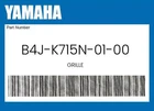 Yamaha Genuine Grille B4J-K715N-01-00 New. Price: $14.53.